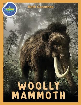 Woolly Mammoth Activity Workbook ages 4-8 - Costanzo, Beth