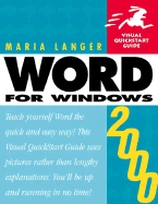 Word 2000 for Windows: Visual QuickStart Guide - Langer, Maria