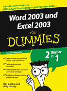 Word 2003 Und Excel 2003 fur Dummies: Sonderausgabe