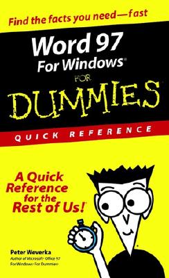 Word 97 Windows for Dummies Quick Reference - Weverka, Peter