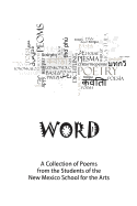 Word: A Collection of Poems by the Students of the Nmsa