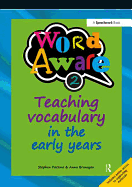 Word Aware 2: Teaching Vocabulary in the Early Years