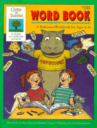 Word Book: A Reference Workbook for Ages 4-6