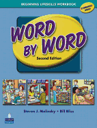 Word by Word Picture Dictionary with Wordsongs Music CD Beginning Lifeskills Workbook