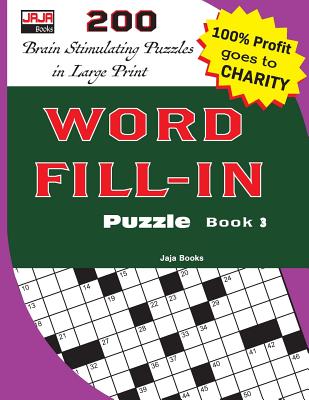 WORD FILL-IN Puzzle Book 3 - Jaja Media, and Jaja Books