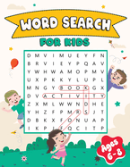 Word Search Book for Kids Ages 6-8: Activity Book for Children