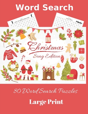 Word Search: Christmas Song Edition 80 Word Search Puzzles Large Print - Wordsmith Publishing