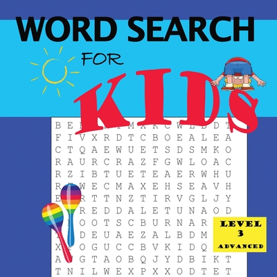 Word Search for Kids Level 3 - Thomas, Latoya D