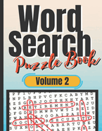 Word Search Puzzle Book: An Advanced Relaxing Brain Games Activity Book with Funny Wordsearches in Large Print for Kids, Young Adults, Adults and Seniors or to Gift for Friends (Paperback)