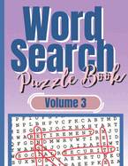 Word Search Puzzle Book: An Advanced Relaxing Brain Games Activity Book with Funny Wordsearches in Large Print for Kids, Young Adults, Adults and Seniors or to Gift for Friends (Paperback)