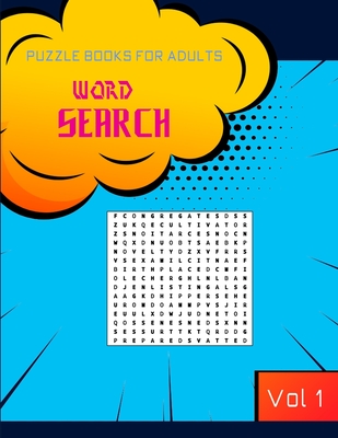 Word search puzzle books for adults: A fun and challenging puzzles for advanced solvers, keep you brain in shape while having good times . Vol 1 - Publishers, Brain River