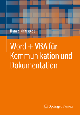 Word + VBA fur Kommunikation und Dokumentation - Nahrstedt, Harald