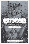 Wordgloss: A Cultural Lexicon