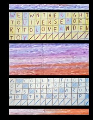 Wordplay: A Collection of Diverse Poems From Around the World - Eddy, Rick, and Flak, Kyle, and Rawat, Ekta