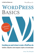 WordPress Basics: Everything you need to know to create a WordPress site