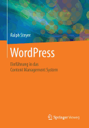 Wordpress: Einfhrung in Das Content Management System