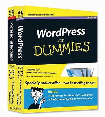 WordPress For Dummies: AND Professional Blogging For Dummies - Sabin-Wilson, Lisa, and Getgood, Susan J.