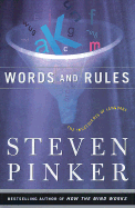 Words and Rules: The Ingredients of Language - Pinker, Steven