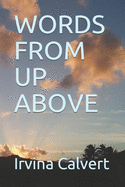 Words from Up Above