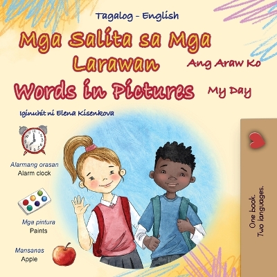 Words in Pictures - My Day (Tagalog English Bilingual Children's Book) - Books, Kidkiddos