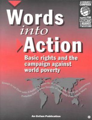 Words Into Action: Basic Rights and the Campaign Against World Poverty - Simmons, Pat