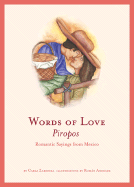 Words of Love-Piropos: Romantic Sayings from Mexico