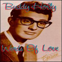 Words of Love - Buddy Holly