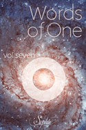Words of One: Volume Seven