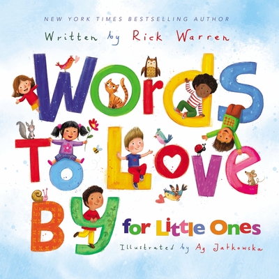 Words to Love by for Little Ones - Warren, Rick