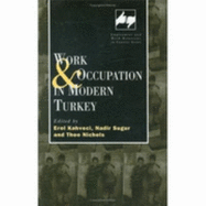 Work and Occupation in Modern Turkey