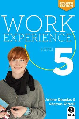 Work Experience Level 5 - Douglas, Arlene, and O'Neill, Seamus