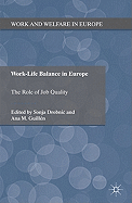Work-life Balance in Europe: The Role of Job Quality