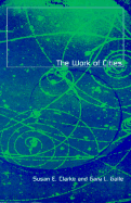 Work of Cities: Volume 1