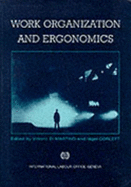 Work Organization and Ergonomics - Di Martino, Vittorio (Editor), and Corlett, Nigel (Editor)