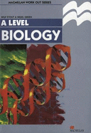 Work Out Biology A-level