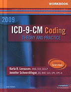 Workbook for ICD-9-CM Coding, 2009 Edition: Theory and Practice