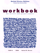 Workbook for Lectors and Gospel Readers: Year C; 2004