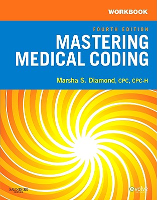 Workbook for Mastering Medical Coding - Diamond, Marsha