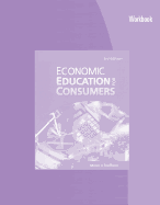 Workbook for Miller/Stafford's Economic Education for Consumers