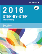 Workbook for Step-By-Step Medical Coding, 2016 Edition