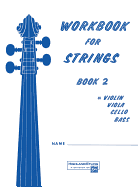 Workbook for Strings, Bk 2: Violin