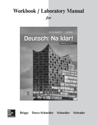 Workbook/Lab Manual for Deutsch: Na Klar! - Briggs, Jeanine, and Daves-Schneider, Lida, Dr.