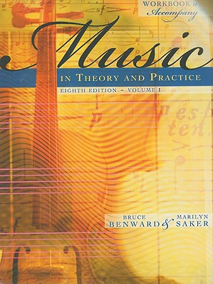 Workbook to Accompany Music in Theory and Practice, Volume 1 with Finale Discount Sticker - Benward, Bruce, and Saker, Marilyn