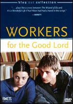 Workers for the Good Lord - Jean-Claude Brisseau