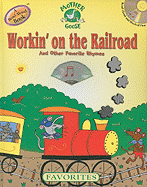 Workin' on the Railroad and Other Favorite Rhymes: American Favorites