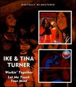 Workin' Together/Let Me Touch Your Mind - Ike & Tina Turner