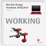 Working 2016/2017: Red Dot Design Yearbook