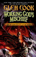 Working God's Mischief: Book Four of the Instrumentalities of the Night