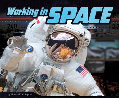 Working in Space - Whitehouse, Patricia, and Rustad, Martha E. H.