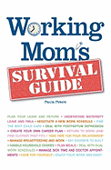 Working Mom's Survival Guide